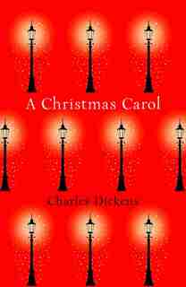 A Christmas Carol (collins Classics) by Charles Dickens