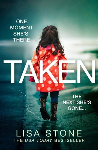 Taken, Book by Lisa Stone (Paperback) | www.chapters.indigo.ca