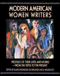 Modern American Women Writers by Lea Baechler