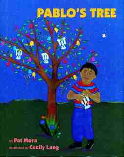 Pablo's Tree by Pat Mora