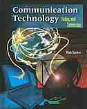 Communication Technology: Today and Tomorrow, Student Text: Today and Tomorrow, Student Text by McGraw-Hill Education