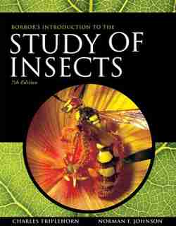 Borror And Delong's Introduction To The Study Of Insects by Norman F. Johnson