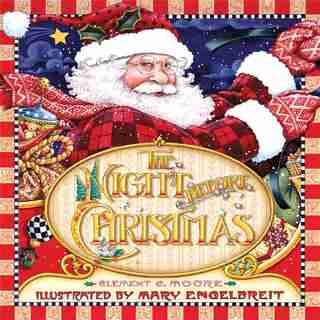 The Night Before Christmas by Clement C Moore