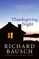 Thanksgiving Night: A Novel