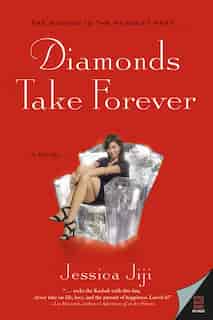 Diamonds Take Forever by JESSICA JIJI