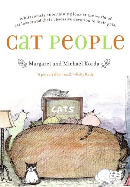 Cat People by Michael Korda
