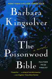 The Poisonwood Bible: A Novel by Barbara Kingsolver