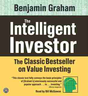 The Intelligent Investor Cd: The Classic Text on Value Investing by Benjamin Graham