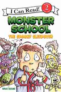 Monster School: The Spooky Sleepover: The Spooky Sleepover by Dave Keane