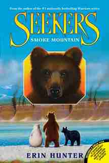 Seekers #3: Smoke Mountain: Smoke Mountain by Erin Hunter
