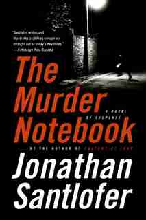 The Murder Notebook: A Novel of Suspense by Jonathan Santlofer