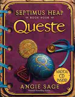 Septimus Heap, Book Four: Queste by Angie Sage