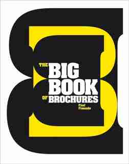 The Big Book Of Brochures by Freunde ( Funf Freunde (Five Friends)