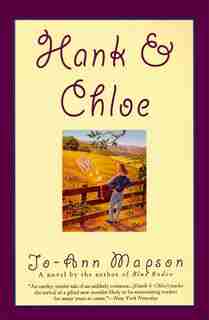Hank & Chloe by Jo-ann Mapson