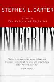 Integrity by Stephen L. Carter
