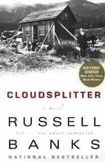 Cloudsplitter by RUSSELL BANKS