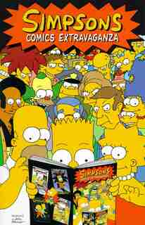 Simpsons Comics Extravaganza by Matt Groening