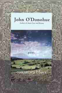 Conamara Blues: Poems by John O'donohue