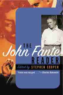 The John Fante Reader by John Fante