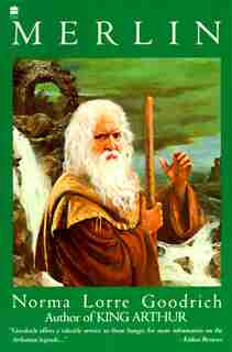Merlin by Norma Lorre Goodrich