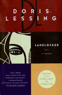 Landlocked: A Novel by Doris Lessing