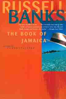 Book Of Jamaica by RUSSELL BANKS