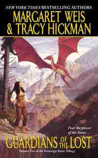 Guardians Of The Lost: Volume Two of the Sovereign Stone Trilogy by Margaret Weis