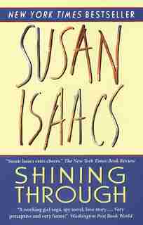 Shining Through by Susan Isaacs