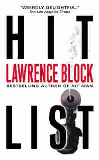 Hit List by LAWRENCE BLOCK