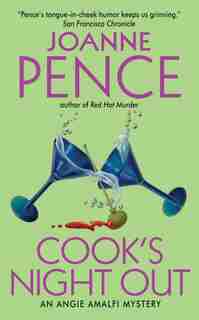 Cook's Night Out: An Angie Amalfi Mystery by Joanne Pence