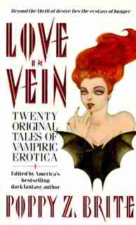 Love in Vein by Poppy Z. Brite