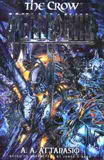 Crow, The: Hellbound: Hellbound by A. A Attanasio