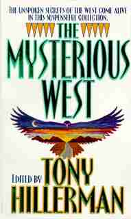 The Mysterious West by Tony Hillerman