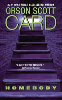 Homebody: A Novel by Orson Scott Card