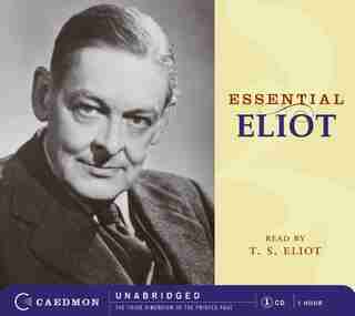 Essential Eliot Cd by T.s. Eliot