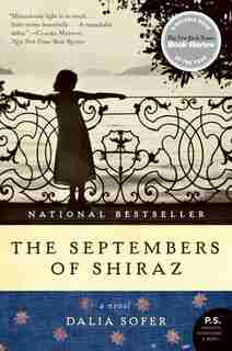 The Septembers Of Shiraz: A Novel by Dalia Sofer
