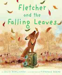 Fletcher and the Falling Leaves by Julia Rawlinson