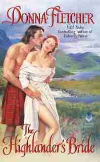 The Highlander's Bride by Donna Fletcher