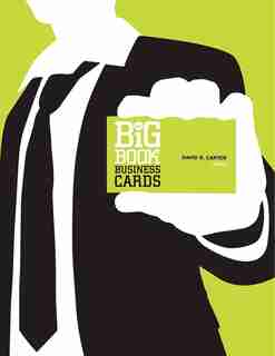 Big Book of Business Cards by David E. Carter
