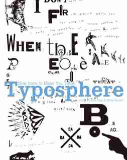 Typosphere: New Fonts to Make You Think by Marta Serrats