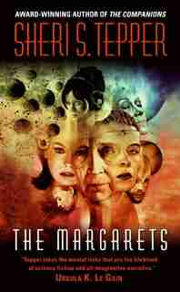 The Margarets by Sheri S Tepper