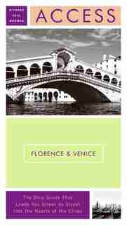 Access Florence & Venice 8e by Richard Saul Wurman