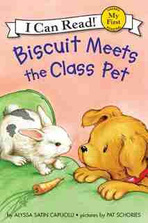 Biscuit Meets the Class Pet by Alyssa Satin Capucilli