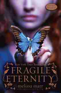 Fragile Eternity by Melissa Marr