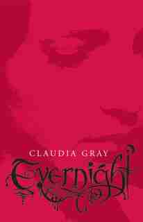 Evernight by Claudia Gray