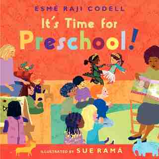 It's Time For Preschool! by Esme Raji Codell