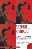 Arthur Rimbaud: Complete Works: Complete Works