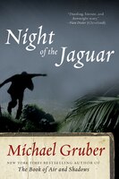 Night Of The Jaguar: A Novel
