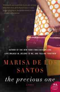 The Precious One: A Novel by Los Santos Marisa De