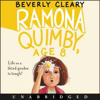 Ramona Quimby, Age 8 Cd by Beverly Cleary